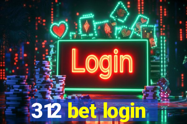 312 bet login